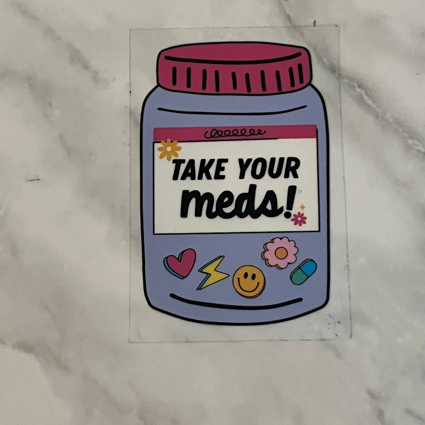 Take Your Meds