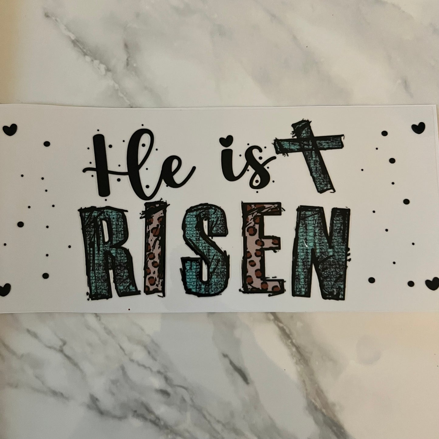 He is Risen