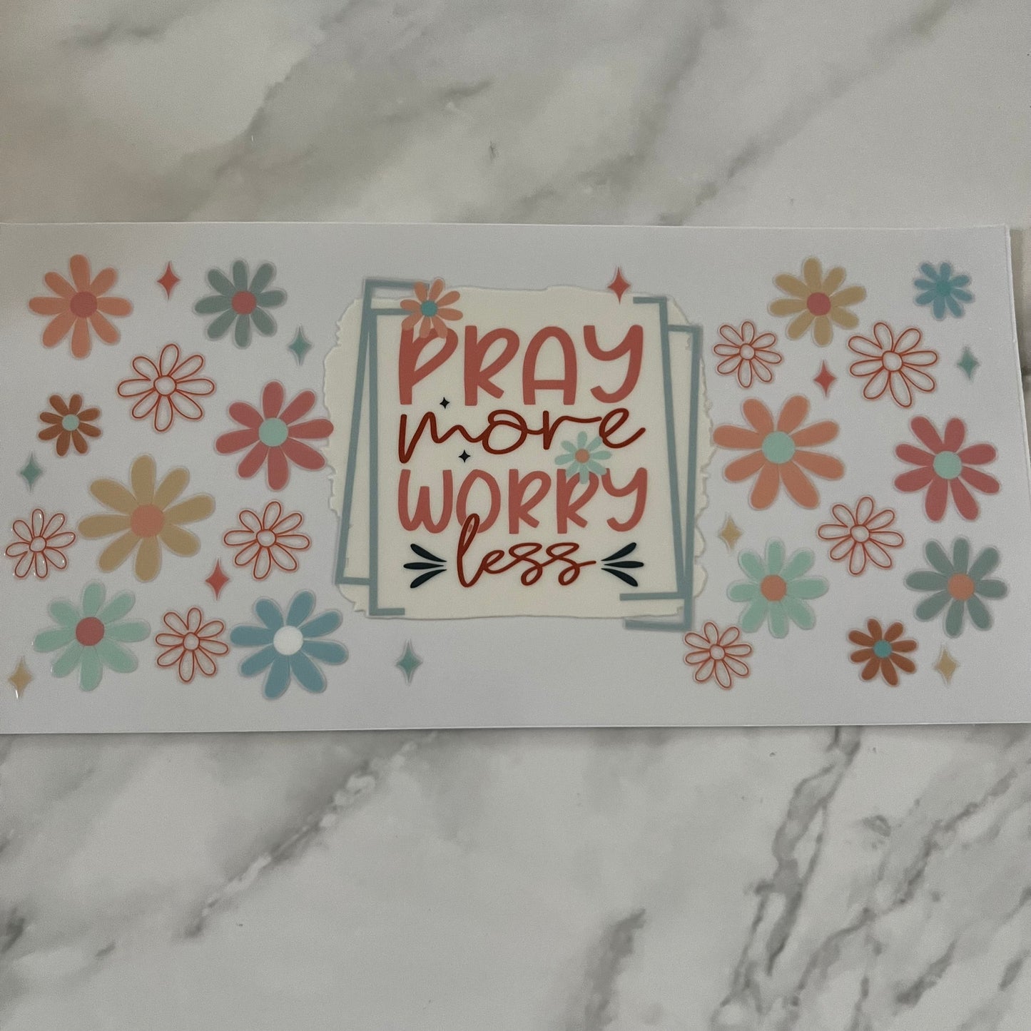 Pray More Worry Less