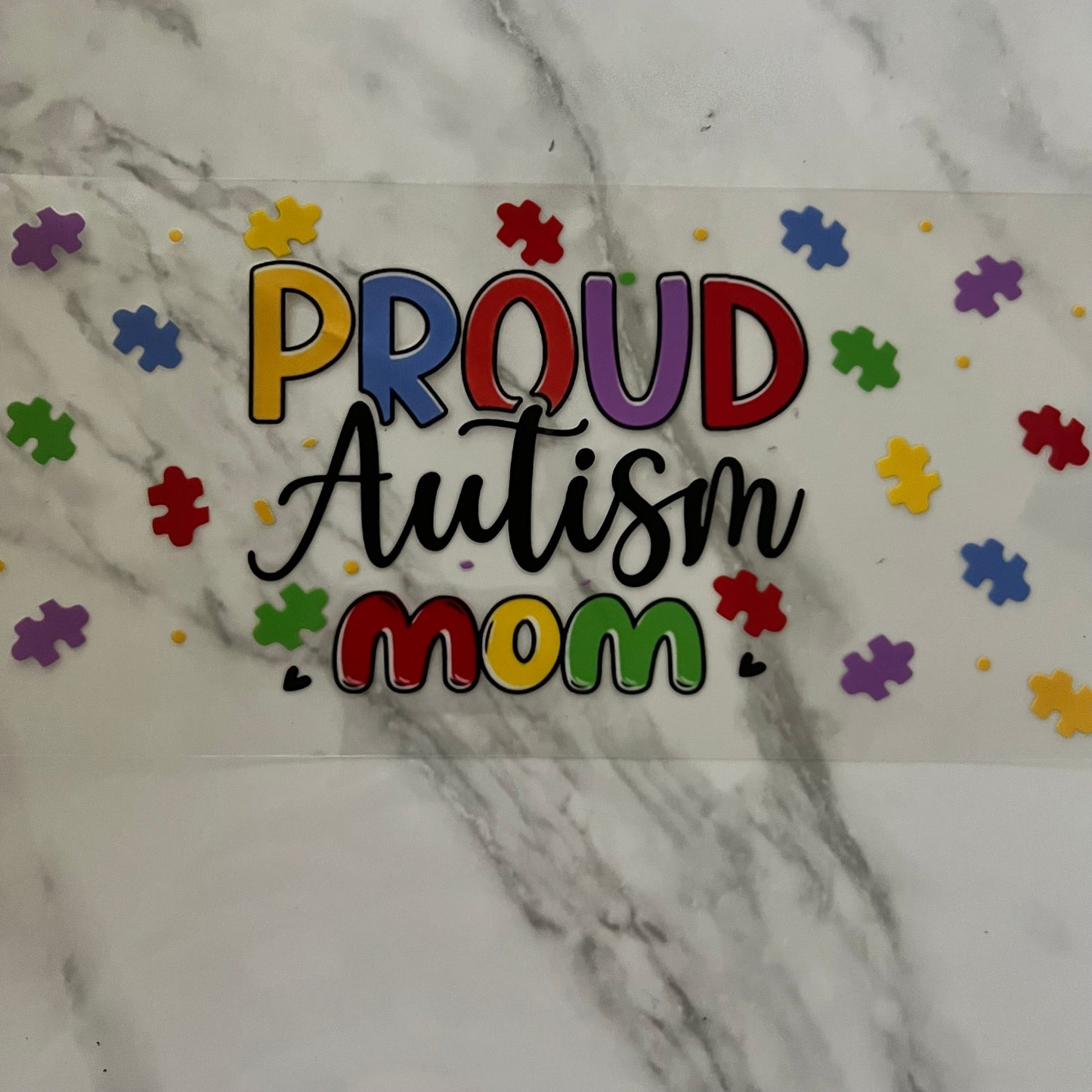 Proud Autism Mom