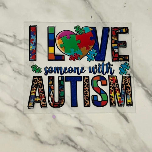 I Love Someone with Autism