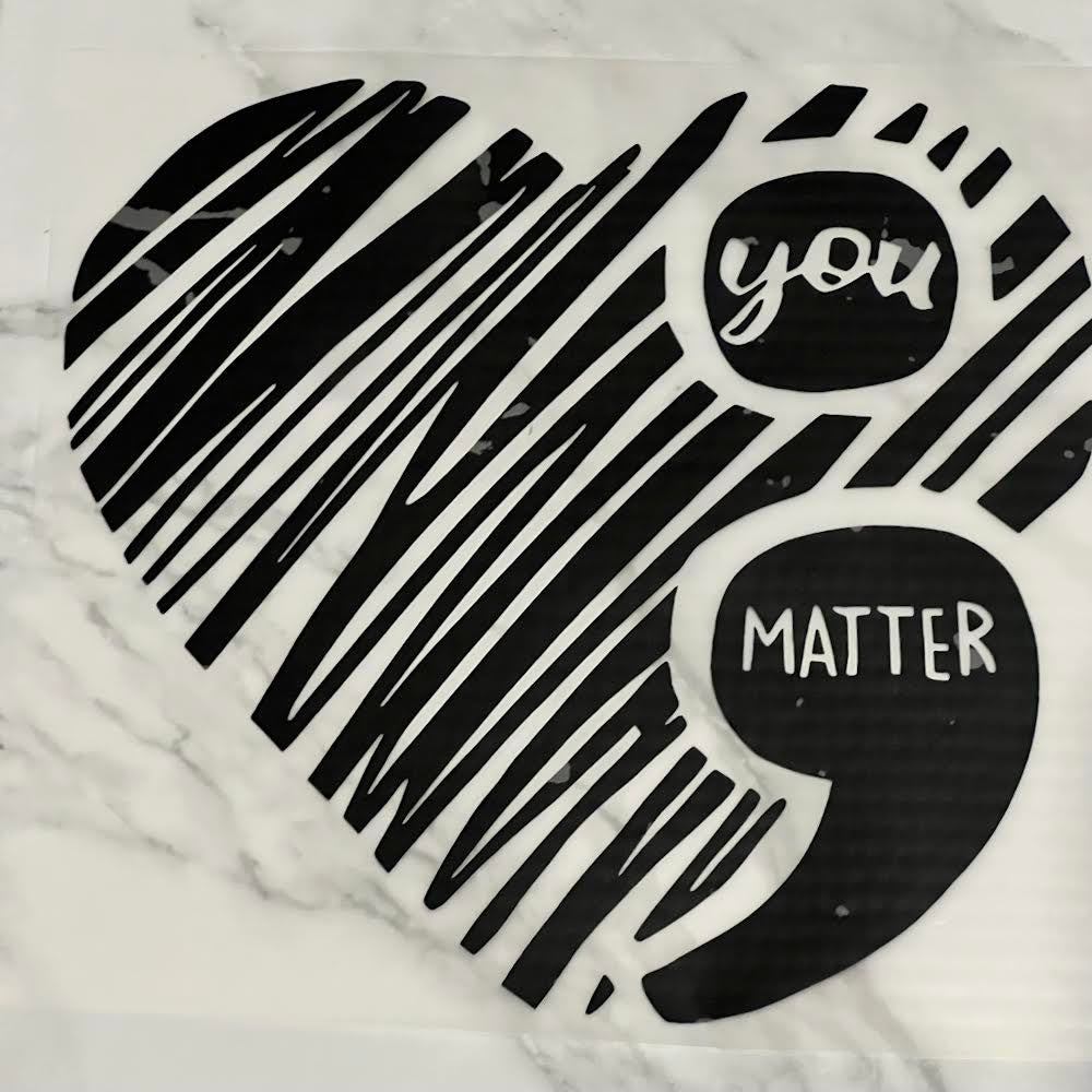 You Matter;