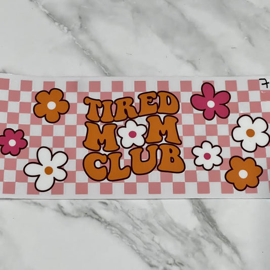 Tired Mom Club