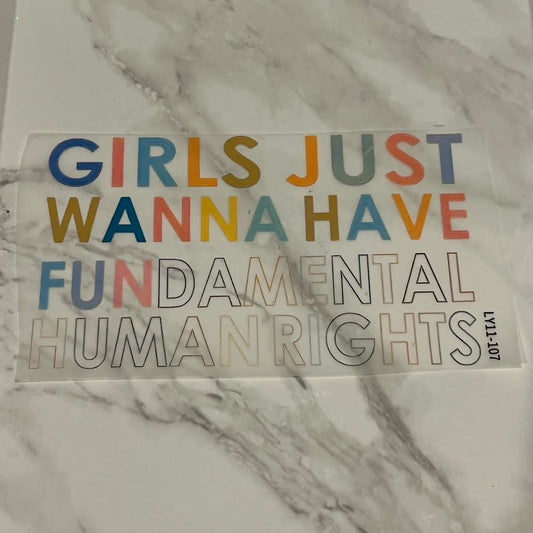 Girls Just Wanna Hav Fun(damental rights)