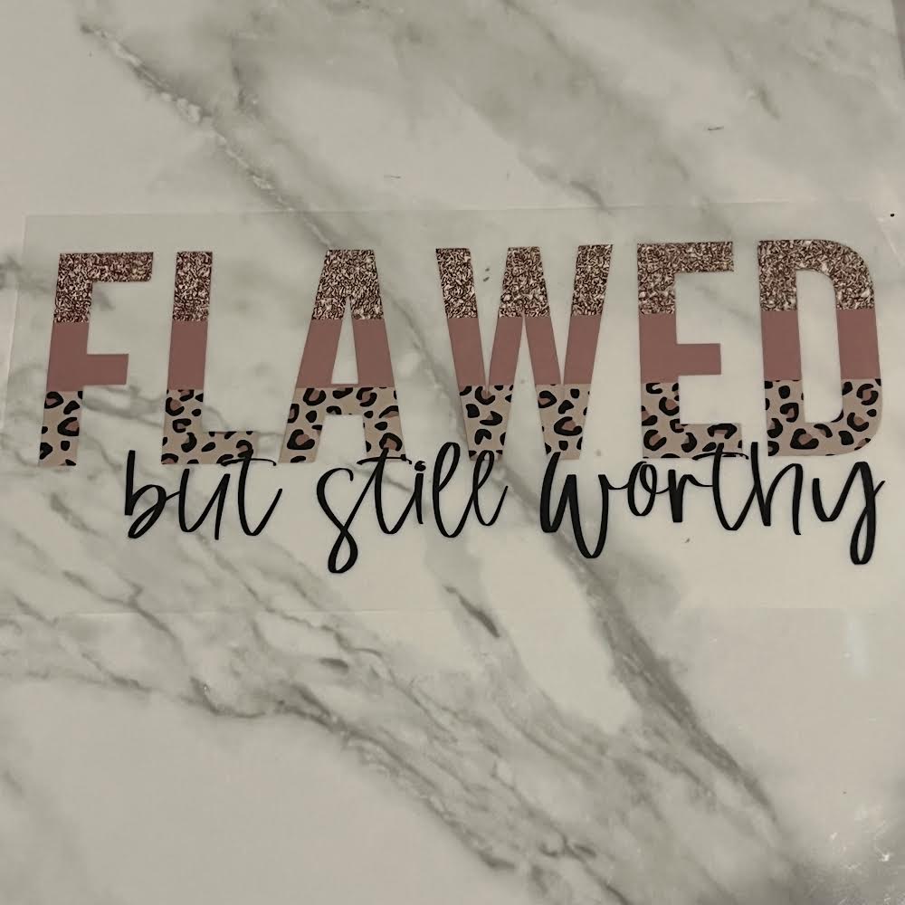 Flawed but Still Worthy