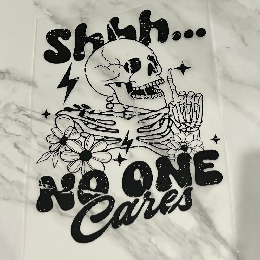 Shhh.. No one Cares