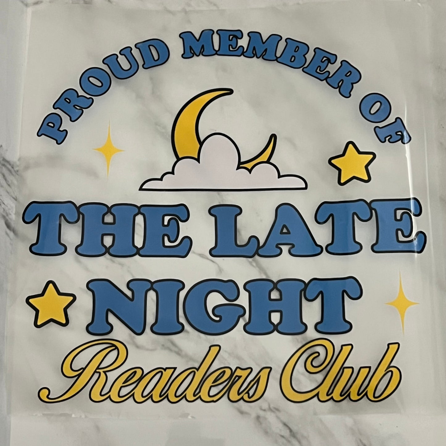 Proud Member of the Late Night Readers Club